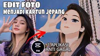 CARA EDIT FOTO JADI ANIME - Terbaru Android/iOS