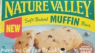 M️B!Taste Test!  I'm trying Nature Valley Soft-Baked MUFFIN Bars!  Nice News!  Today's Tidbits!