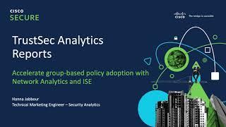 Introduction to Cisco Secure Network Analytics TrustSec Analytics Reports