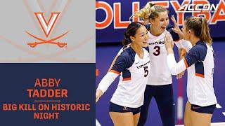 Virginia's Abby Tadder's Huge Kill Sets The Tone