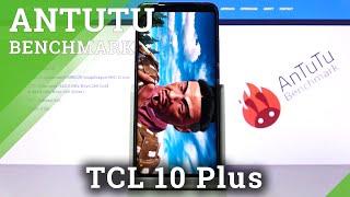 TCL 10 Plus | AnTuTu Benchmark | Snapdragon 665 | 6 GB RAM |  Performance Test