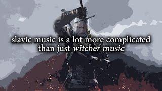 The Witcher's Slavic Sound - What is Slavic Music?