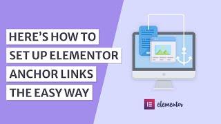 How to Create Anchor Links in WordPress Using Elementor