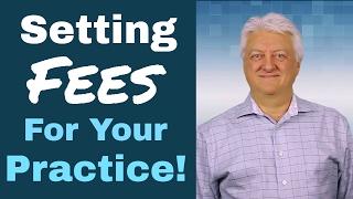 Tips on Setting Fees for Your Practice! Dental Practice Management Tip of the Week!