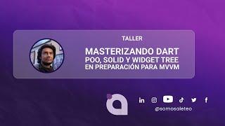 14. masterizando dart y flutter | POO, SOLID y Widget Tree en Flutter: Preparándonos para MVVM 