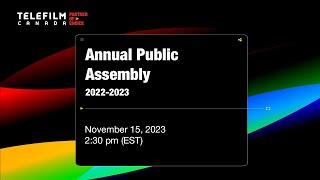 Telefilm Canada: 2022-2023 Annual Public Assembly