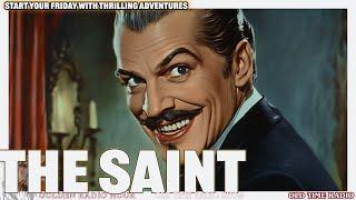 Start Your Friday with Thrilling Adventures of The Saint! ️‍️