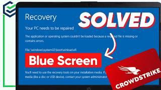 CrowdStrike Blue Screen Error? How to Fix it? | Blue Screen of Death Fixed - July 19, 2024