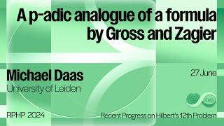 MIchael Daas, A p-adic analogue of a formula by Gross and Zagier