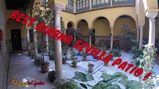 Most Beautiful AirBnB Patio in Sevilla, Spain !