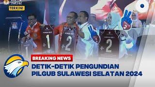 BREAKING NEWS - Detik-Detik Pengundian Nomor Urut Paslon Pilkada Gubernur Sulawesi Selatan