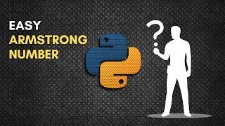 Easy Armstrong Number | Python Tutorial For Beginners | #mrlazyprogrammer  #mr  #python