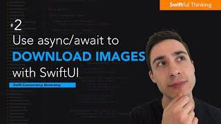 Download images with Async/Await, @escaping, and Combine | Swift Concurrency #2