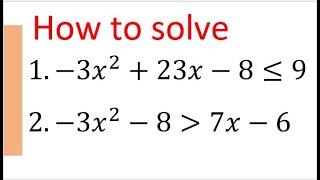 How to Solve Quadratic Inequalities?