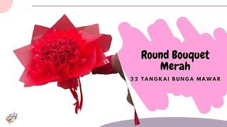 TUTORIAL FOR ARRANGING A BOUQUET OF ROUND SHAPED RED ROSES