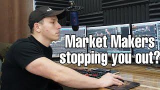 How Market Makers Stop You Out | 2020