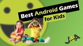 Best Android Games for Kids (Free Downloads)