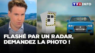 Flashé par un radar, puis-je demander à voir la photo pour contester l'amende ? - Le 13H à vos côtés