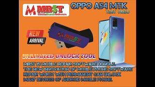 MRST DONGLE TEST OPPO A54 MTK BOOT READ GPT ( READ INFO)