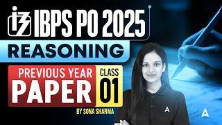 IBPS PO 2025 | IBPS PO Reasoning Previous Year Paper #1 | By Sona Sharma