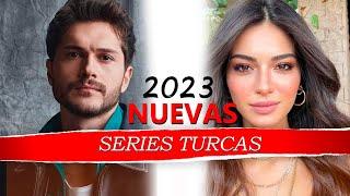 NUEVAS SERIES TURCAS 2023 