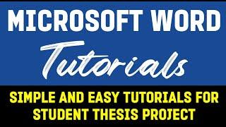 Microsoft Word Tutorials | 8 Topics | for Thesis