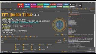 TFT Unlock Tool 2024 v6.1.1.1 – New UnlockTool All Updates – Latest Version