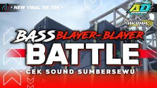 DJ BASS BLAYER-BLAYER • PARTY • COCOK BUAT CEK SOUND KARNAFAL 2024 