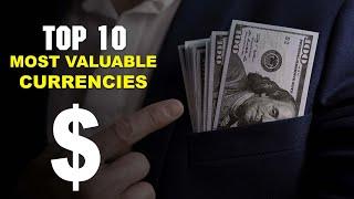 Top 10 Most Valuable Currencies In The World @top-10