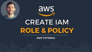 Create an IAM Role and Policy on AWS!