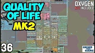 Oxygen Not Included #36 - Filling The Map - Quality Of Life Upgrade Mk2