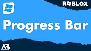 Progress Bar GUI - Roblox Scripting Tutorial