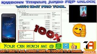 Karbonn Titanium Jumbo v07 FRP with UMT pro tool