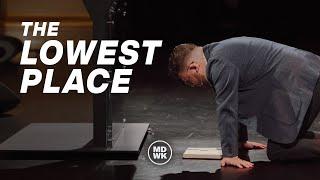 The Lowest Place | Zach Meerkreebs