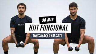 Treino Funcional com halteres para o corpo todo - 30 minutos intensos de musculação em casa