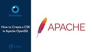 How to Create a CSR in Apache OpenSSL