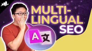 Best SEO Practices for Multilingual Websites (Drive More Targeted Traffic)