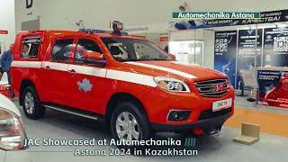 JAC Showcased at Automechanika Astana 2024 in Kazakhstan