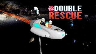 Double rescue with SAVIOR SPACESHIP on Space Simulator in Roblox