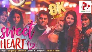 Sweetheart | स्वीट्हार्ट | Snigdhajit Bhowmik | Hindi Dance & Party Song | Pallab | Pallab Tunes