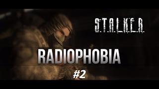 S.T.A.L.K.E.R. Radiophobia.