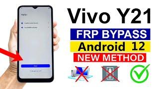 Vivo Y21 (V2111) : Gmail Account/ FRP Bypass - ANDROID 12 (Without Pc)