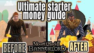 ULTIMATE STARTER MONEY GUIDE - Mount and Blade 2: Bannerlord