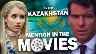  Every KAZAKHSTAN Mention In The Movies