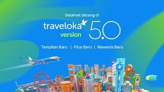 Memperkenalkan: Traveloka 5.0