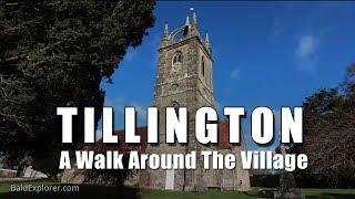 A Walk Around the Village of Tillington in West Sussex