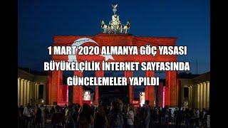 ALMANYA GÖÇ YASASI İLE İLGİLİ BÜYÜKELÇİLİK SAYFASINDA GÜNCELLEMELER YAPTI