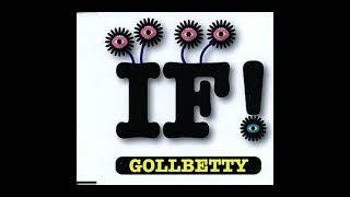 GOLLBETTY - IF!