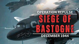 How Was Bastogne Saved In The Battle Of The Bulge?