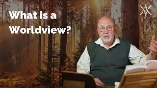 What Is A Worldview?